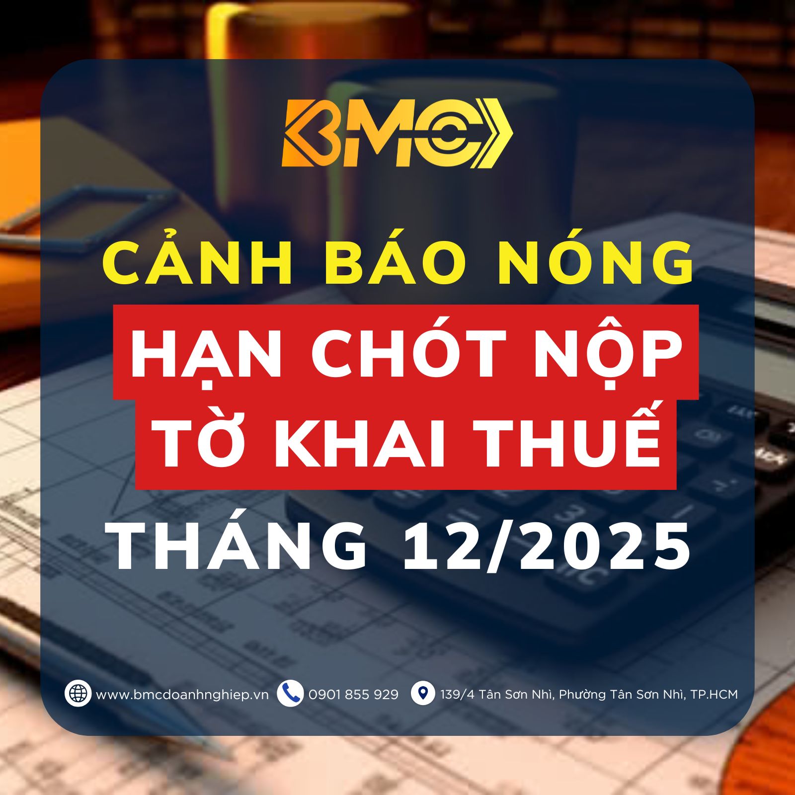🚨 CẢNH BÁO NÓNG: HÔM NAY 20/01/2026 – HẠN CHÓT NỘP TỜ KHAI THUẾ THÁNG 12/2025