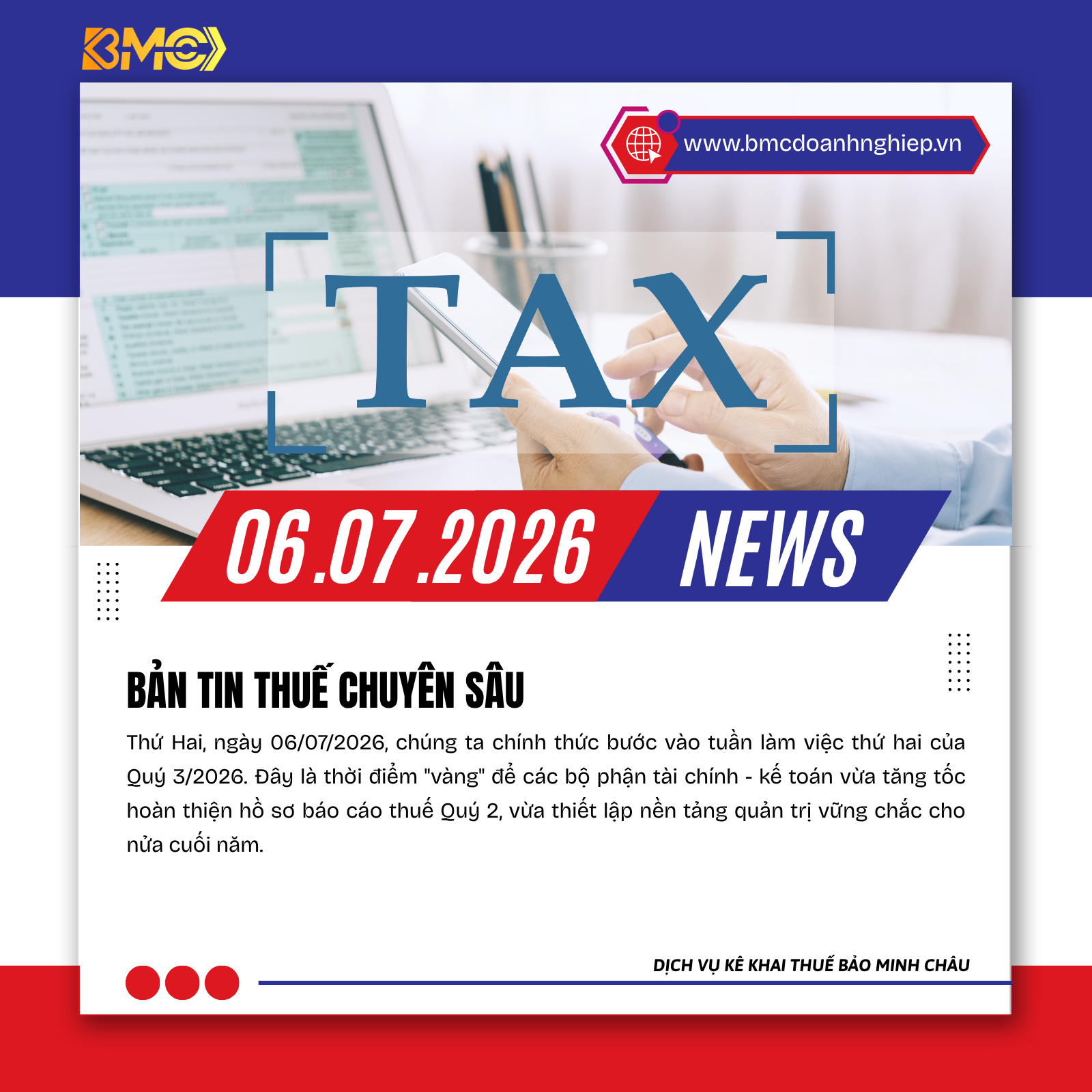 ⚡ BẢN TIN TÀI CHÍNH - THUẾ - KẾ TOÁN CHI TIẾT NGÀY 06/07/2026