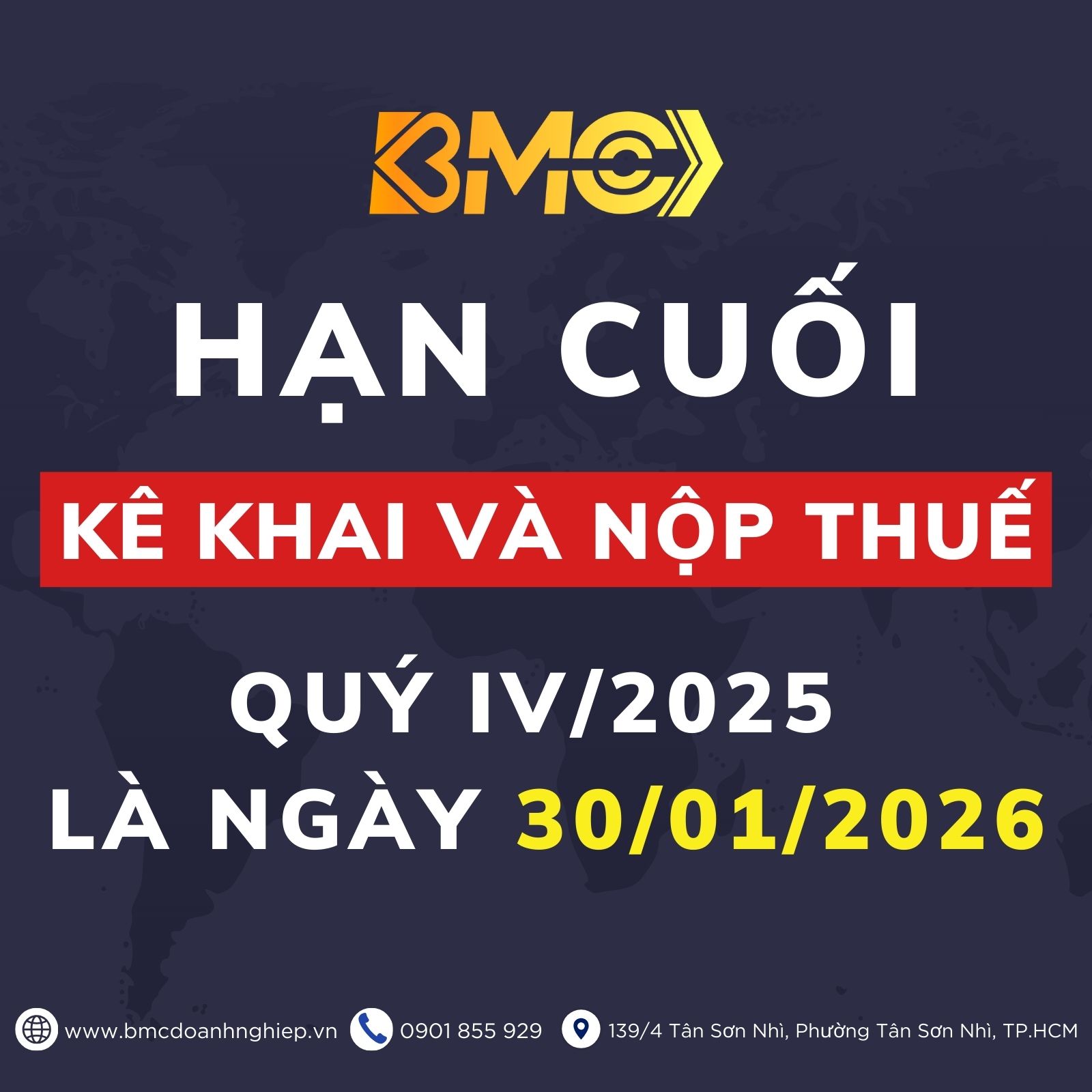 📅 THÔNG BÁO: HẠN CHÓT KÊ KHAI VÀ NỘP THUẾ QUÝ IV/2025 – NGÀY 30/01/2026