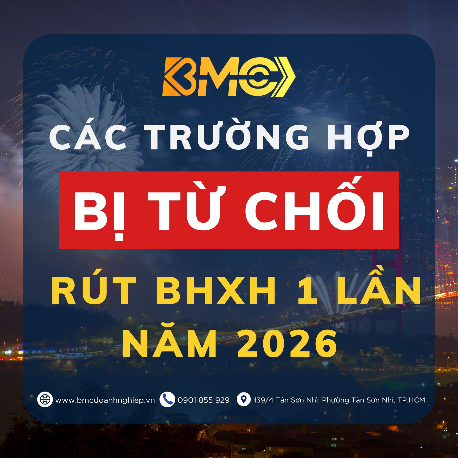 🏛️ CÁC TRƯỜNG HỢP BỊ TỪ CHỐI RÚT BHXH 1 LẦN NĂM 2026