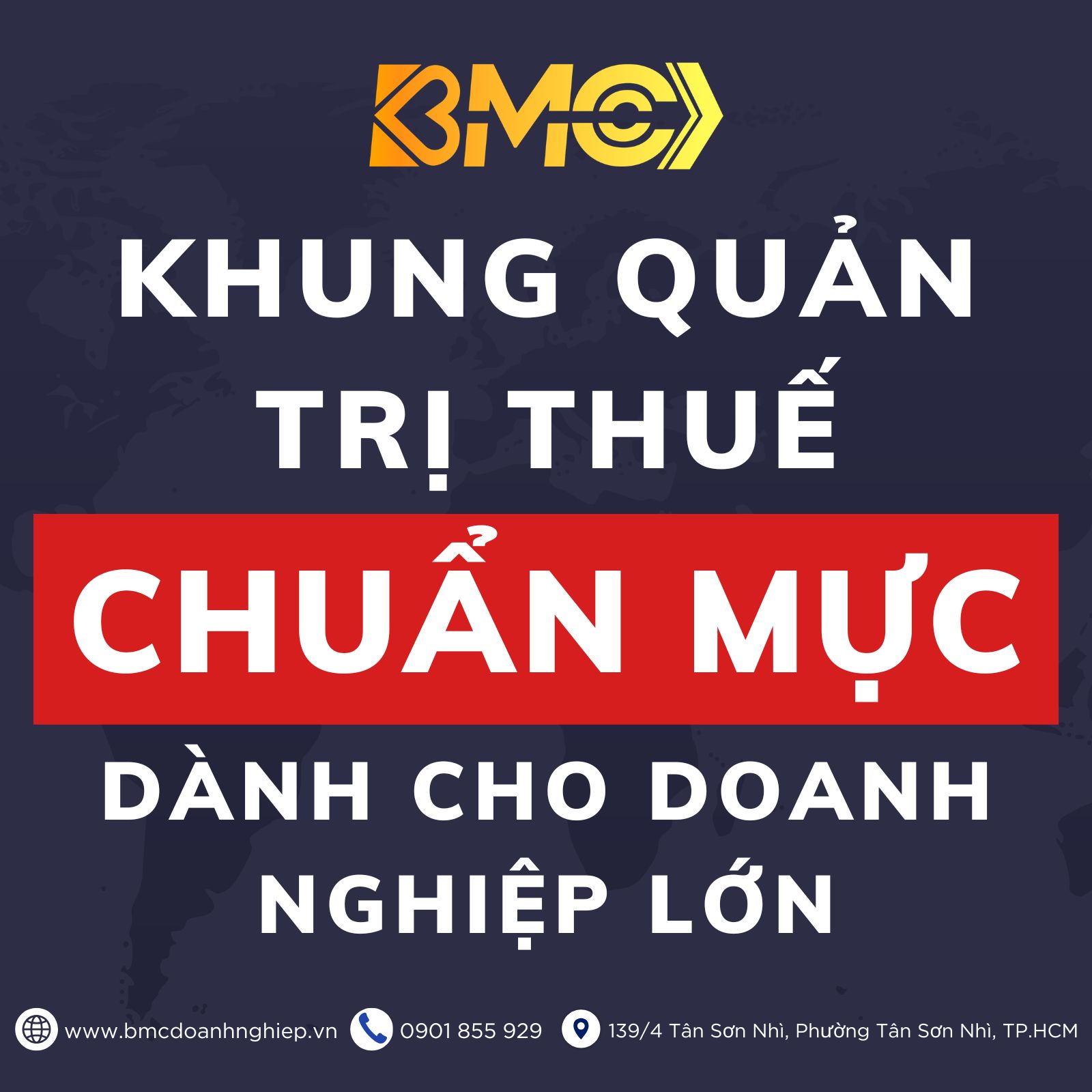 KHUNG QUẢN TRỊ THUẾ CHUẨN MỰC CHO DOANH NGHIỆP LỚN
