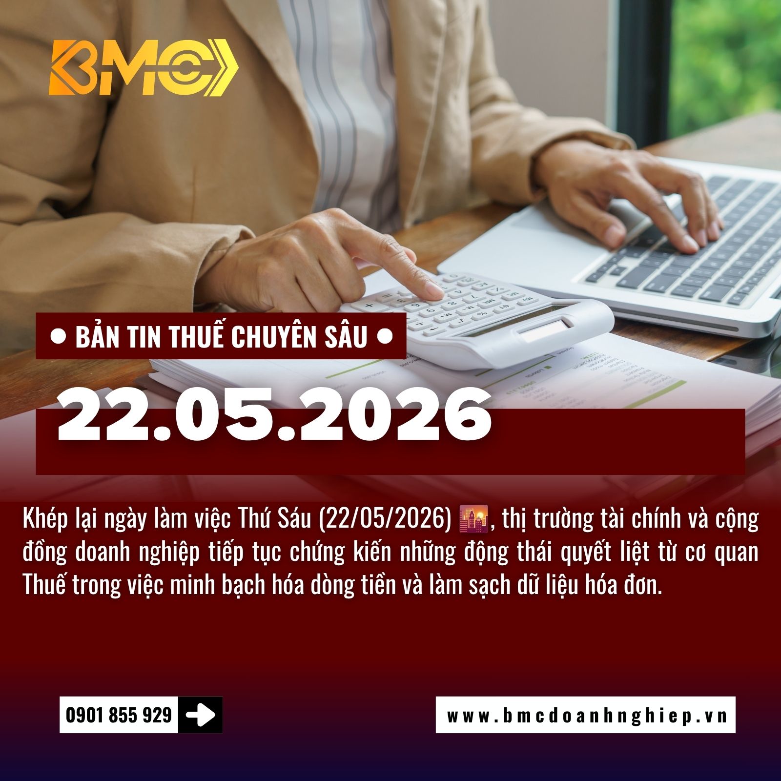 🚨 BẢN TIN TÀI CHÍNH THUẾ CUỐI NGÀY 22/05/2026: SIẾT CHẶT HOÀN THUẾ GTGT VÀ CHIẾN DỊCH HẬU KIỂM DỮ LIỆU HÓA ĐƠN RỦI RO 🚨