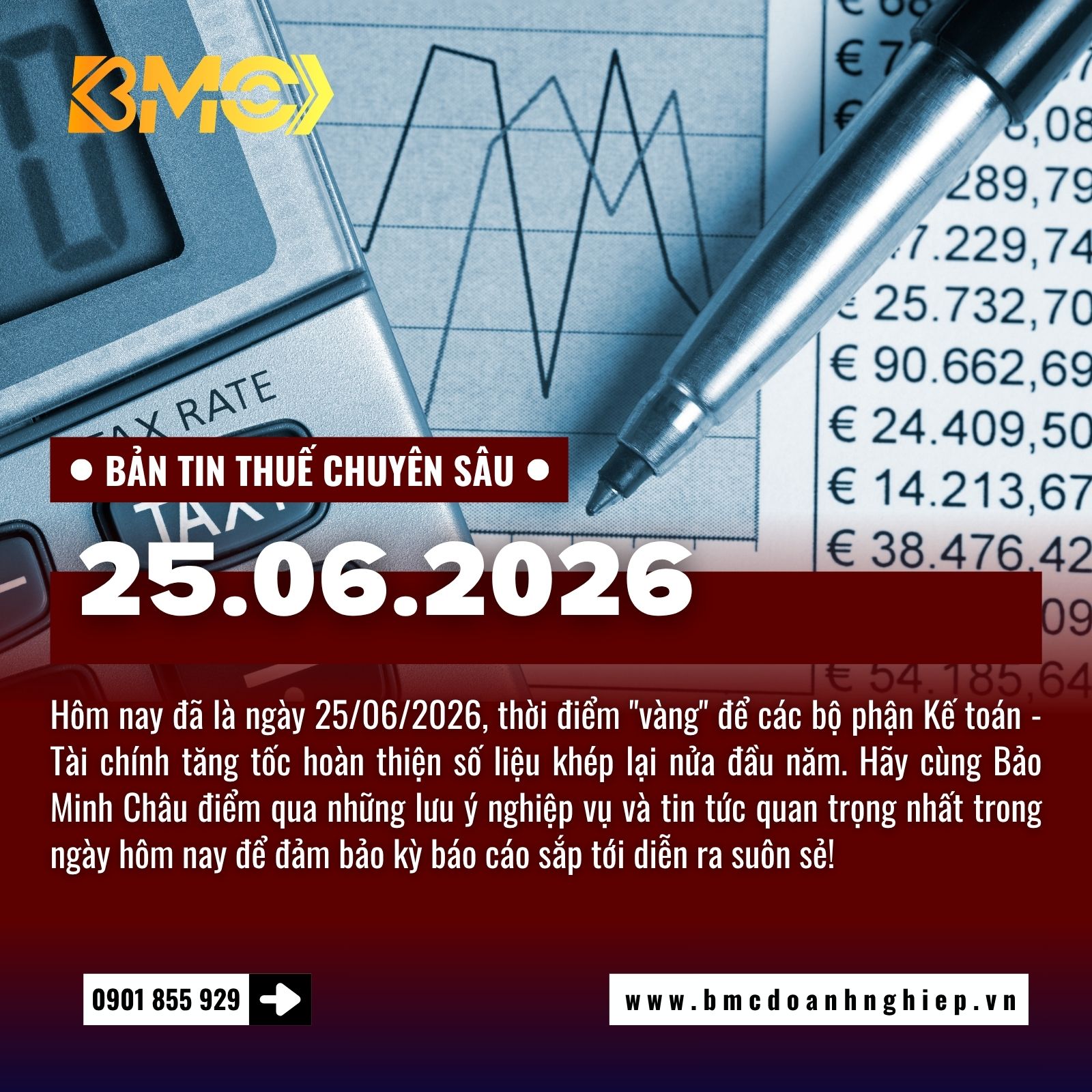 ⚡ BẢN TIN TÀI CHÍNH - THUẾ - KẾ TOÁN CHI TIẾT NGÀY 25/06/2026