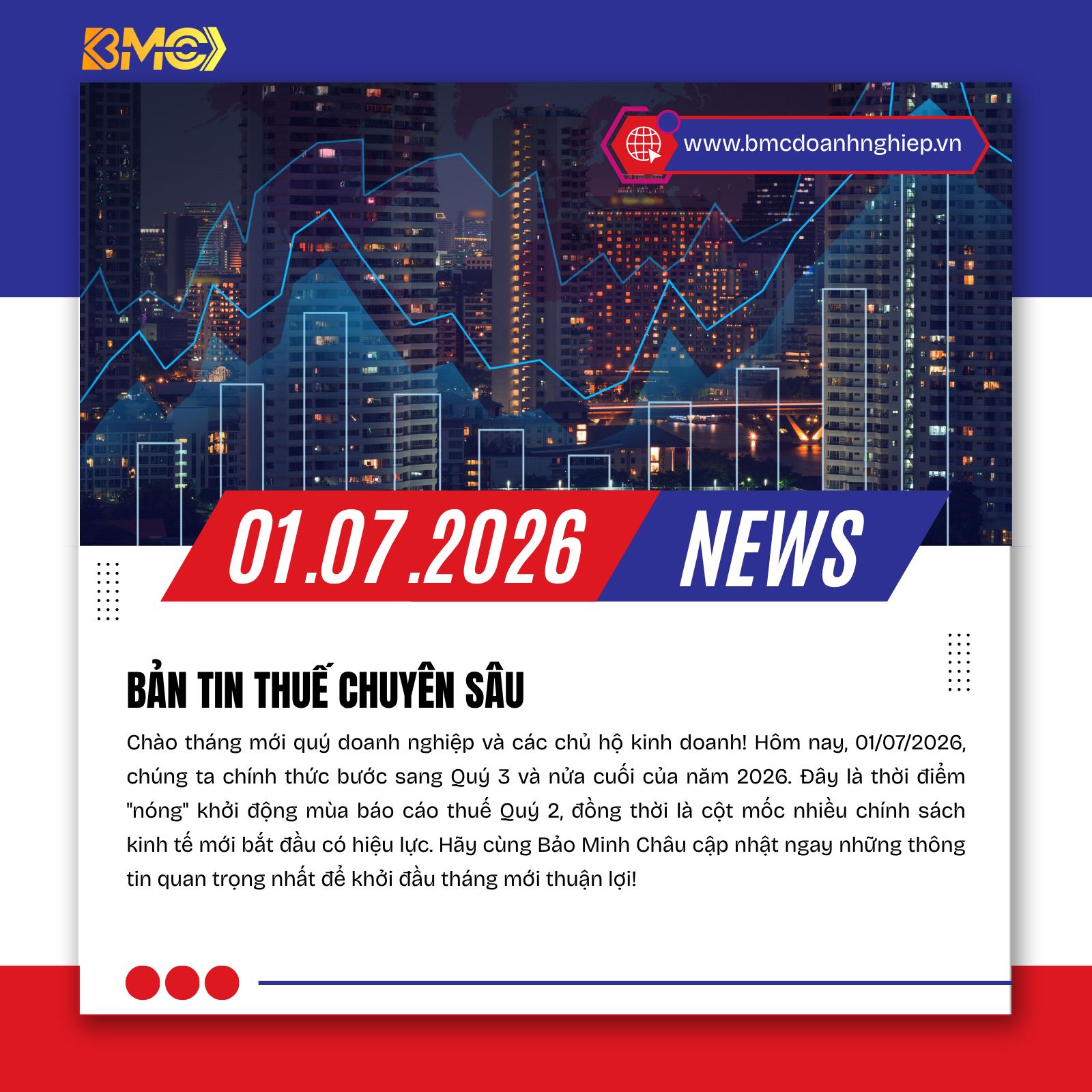 ⚡ BẢN TIN TÀI CHÍNH - THUẾ - KẾ TOÁN CHI TIẾT NGÀY 01/07/2026