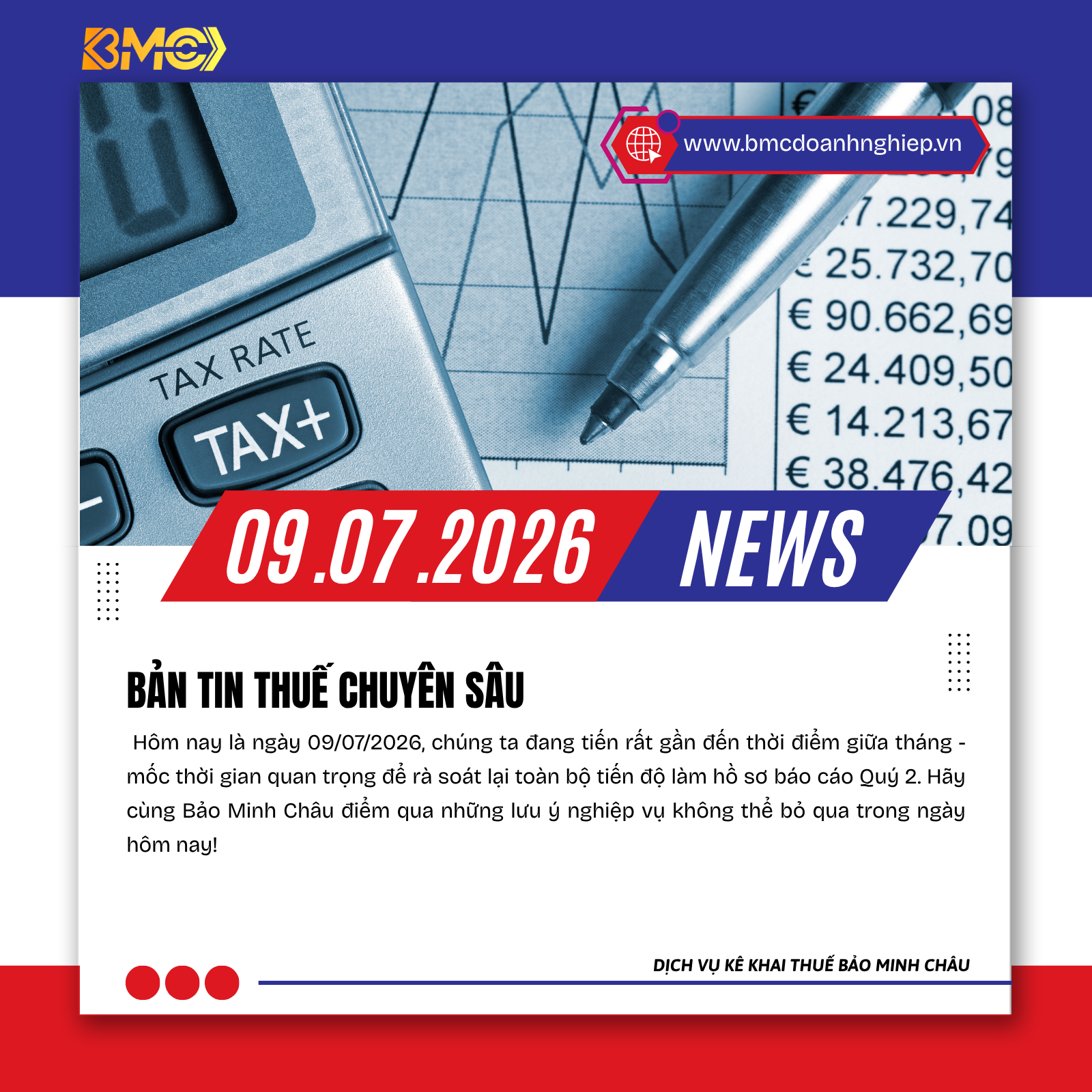 ⚡ BẢN TIN TÀI CHÍNH - THUẾ - KẾ TOÁN CHI TIẾT NGÀY 09/07/2026