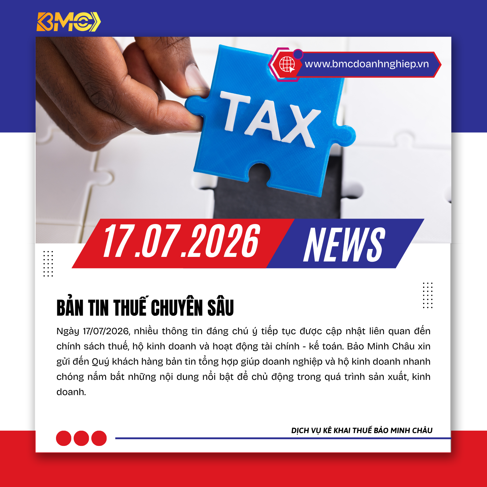 📢 BẢN TIN THUẾ - KẾ TOÁN - HỘ KINH DOANH - TÀI CHÍNH 📅 Cập nhật ngày 17/07/2026