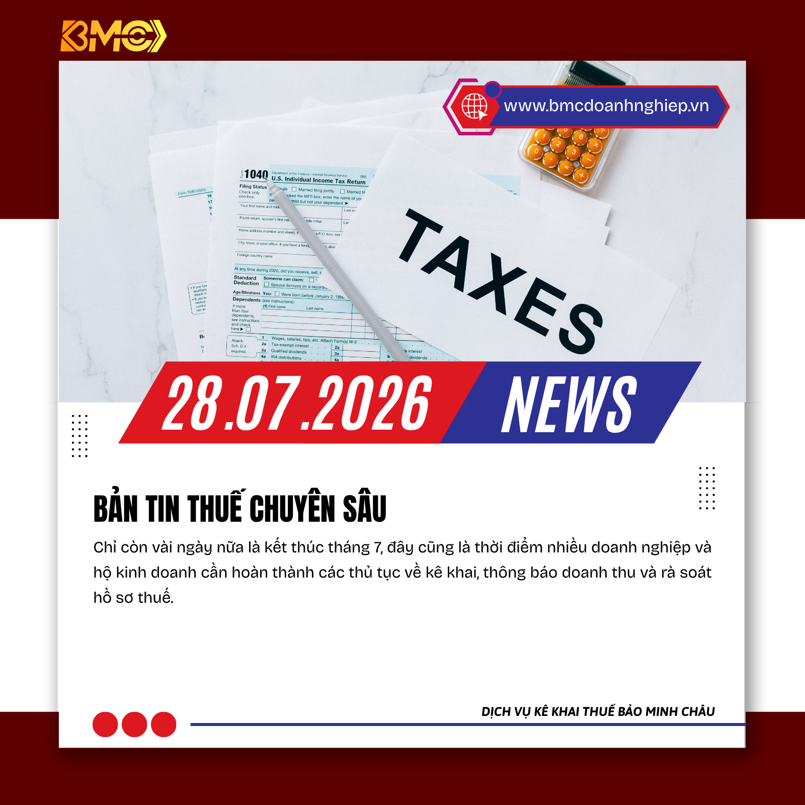 📢 BẢN TIN THUẾ - KẾ TOÁN - HỘ KINH DOANH - TÀI CHÍNH📅 Cập nhật ngày 28/07/2026