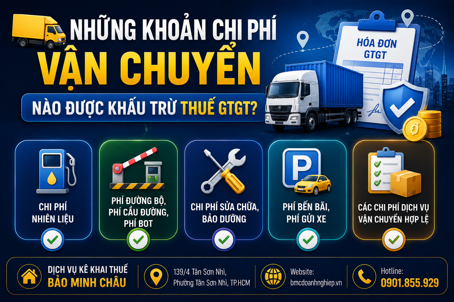 🚚 NHỮNG KHOẢN CHI PHÍ VẬN CHUYỂN NÀO ĐƯỢC KHẤU TRỪ THUẾ GTGT?