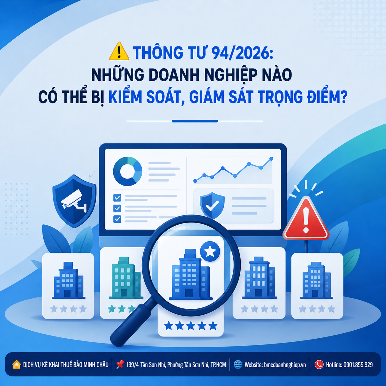 ⚠️ THÔNG TƯ 94/2026: NHỮNG DOANH NGHIỆP NÀO CÓ THỂ BỊ KIỂM SOÁT, GIÁM SÁT TRỌNG ĐIỂM?
