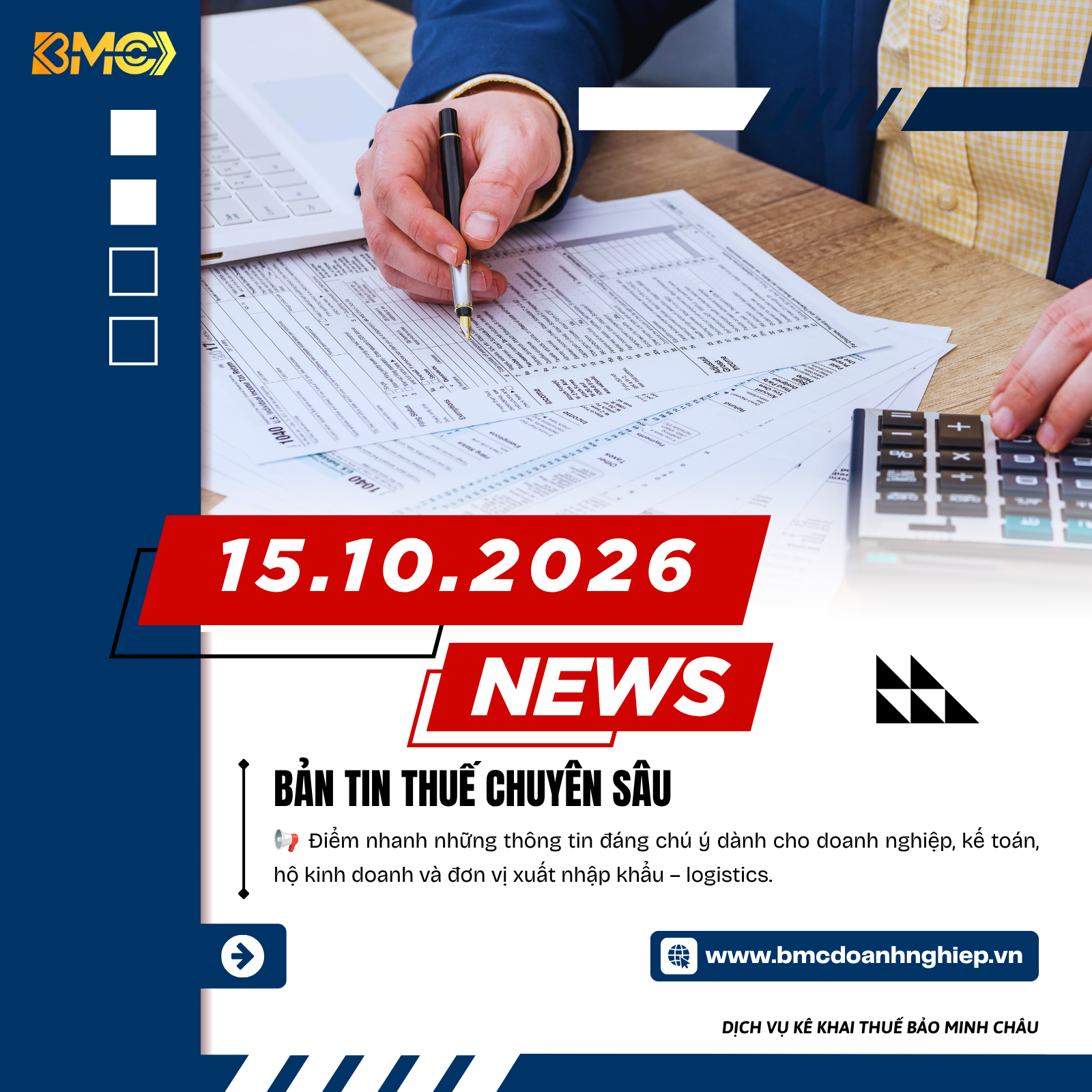 🔥 ĐIỂM TIN KẾ TOÁN – THUẾ – HẢI QUAN – LOGISTICS NGÀY 15/10/2026