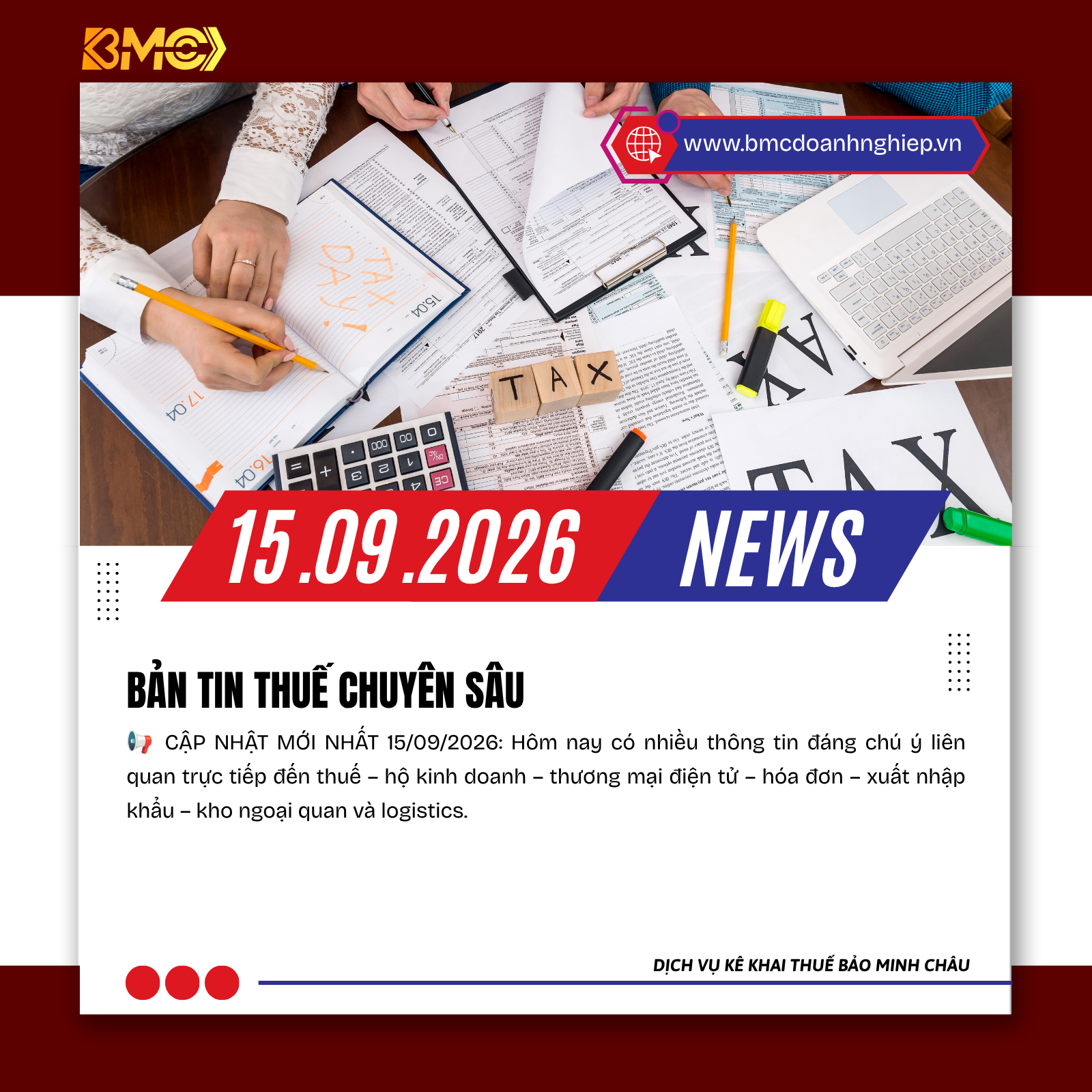 🔥 ĐIỂM TIN KẾ TOÁN – THUẾ – HỘ KINH DOANH – LOGISTICS NGÀY 15/09/2026