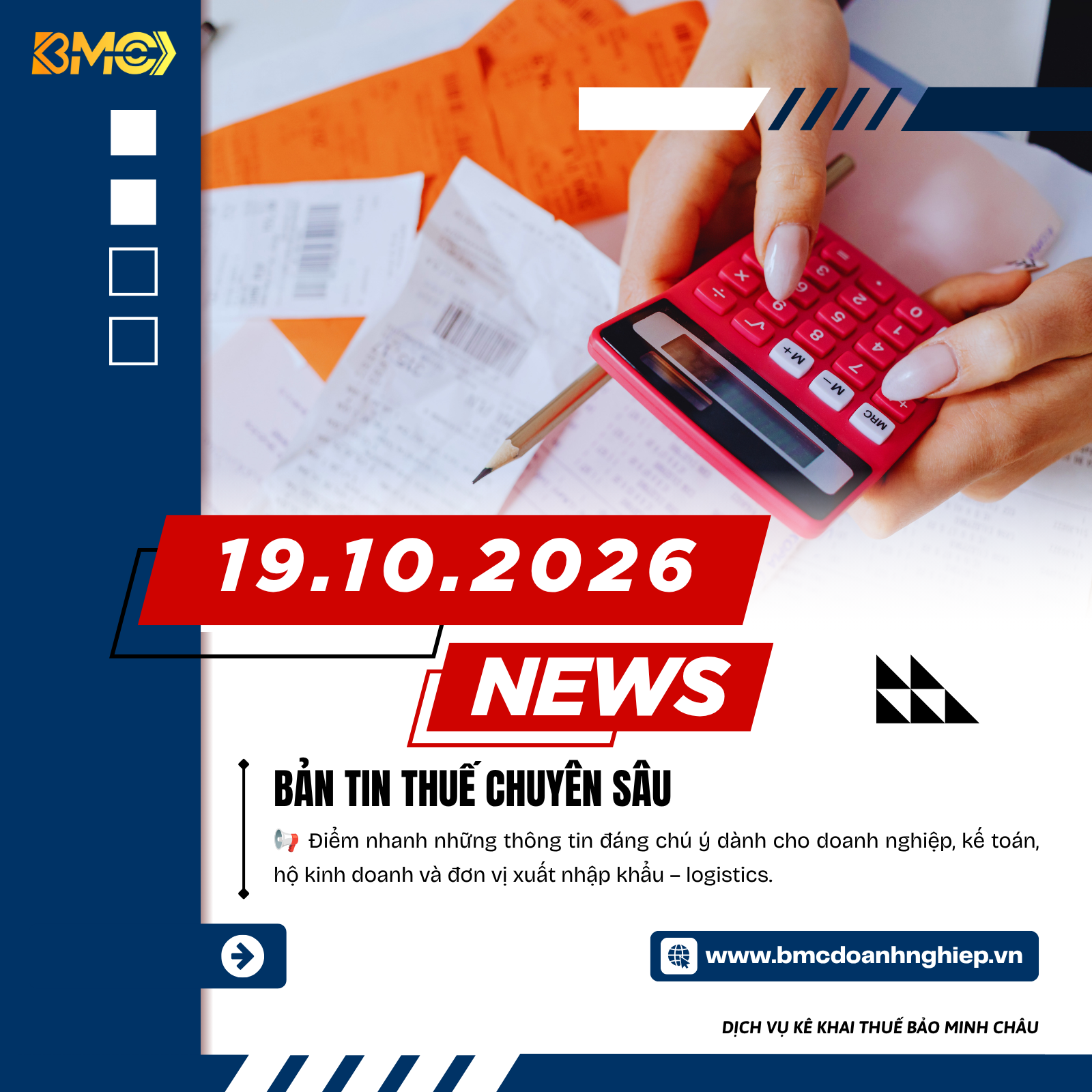 🔥 ĐIỂM TIN KẾ TOÁN – THUẾ – HẢI QUAN – LOGISTICS NGÀY 19/10/2026