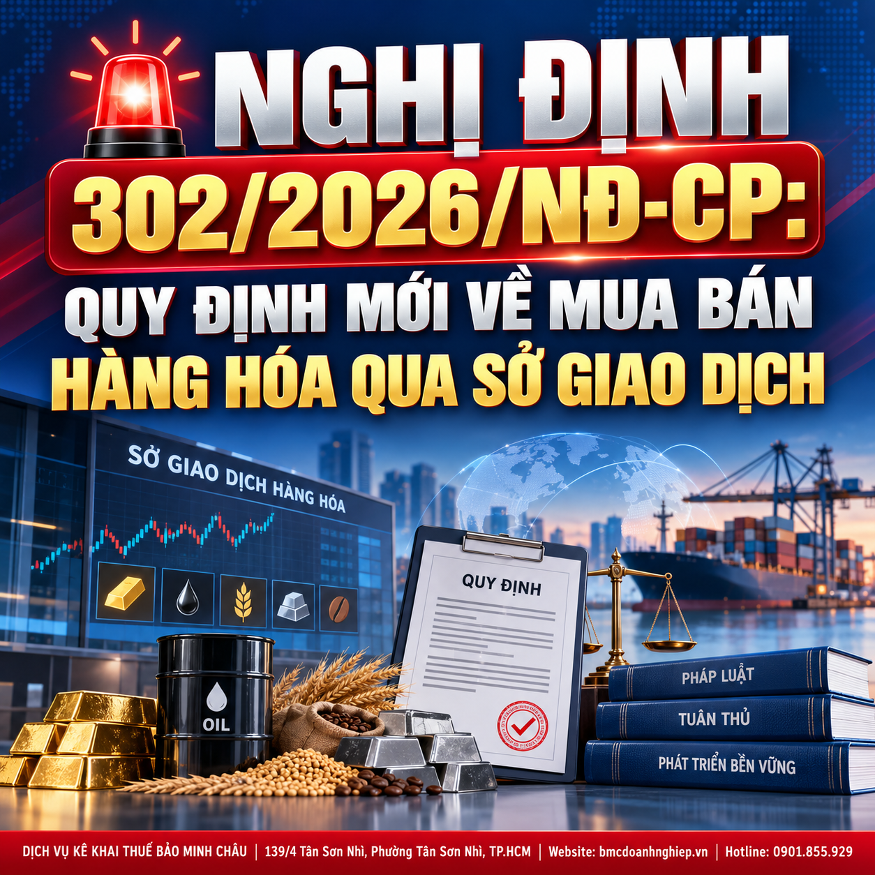 🚨 NGHỊ ĐỊNH 302/2026/NĐ-CP: QUY ĐỊNH MỚI VỀ MUA BÁN HÀNG HÓA QUA SỞ GIAO DỊCH