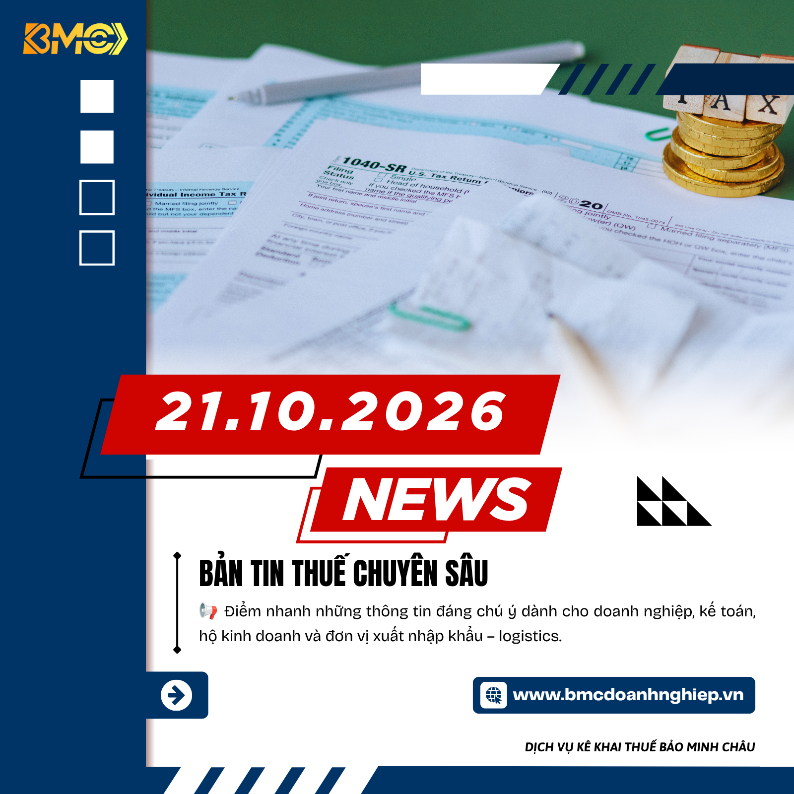 🔥 ĐIỂM TIN KẾ TOÁN – THUẾ – HẢI QUAN – LOGISTICS NGÀY 21/10/2026