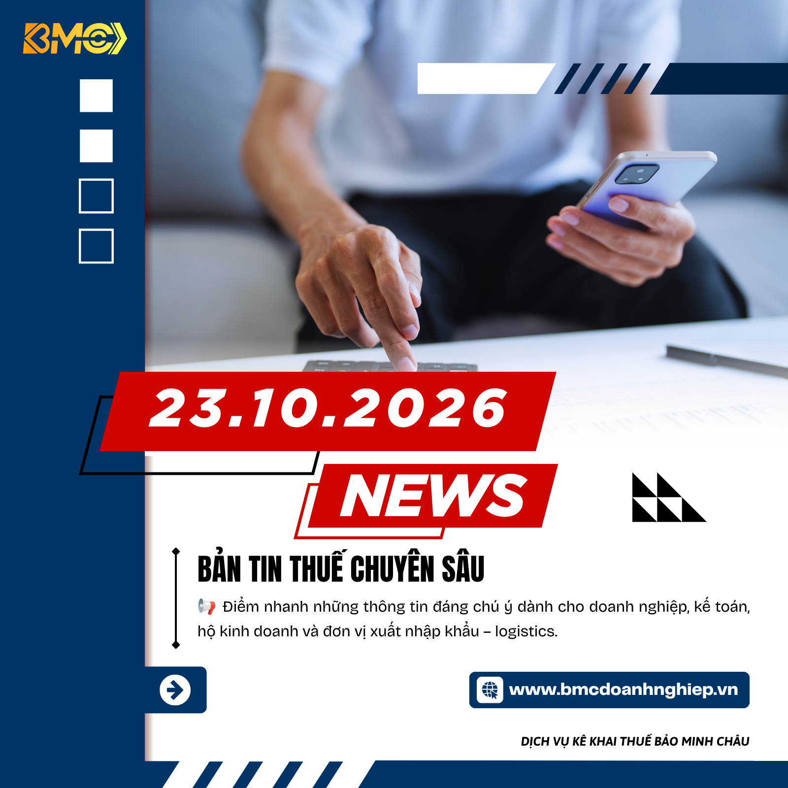 🔥 ĐIỂM TIN KẾ TOÁN – THUẾ – HẢI QUAN – LOGISTICS NGÀY 23/10/2026