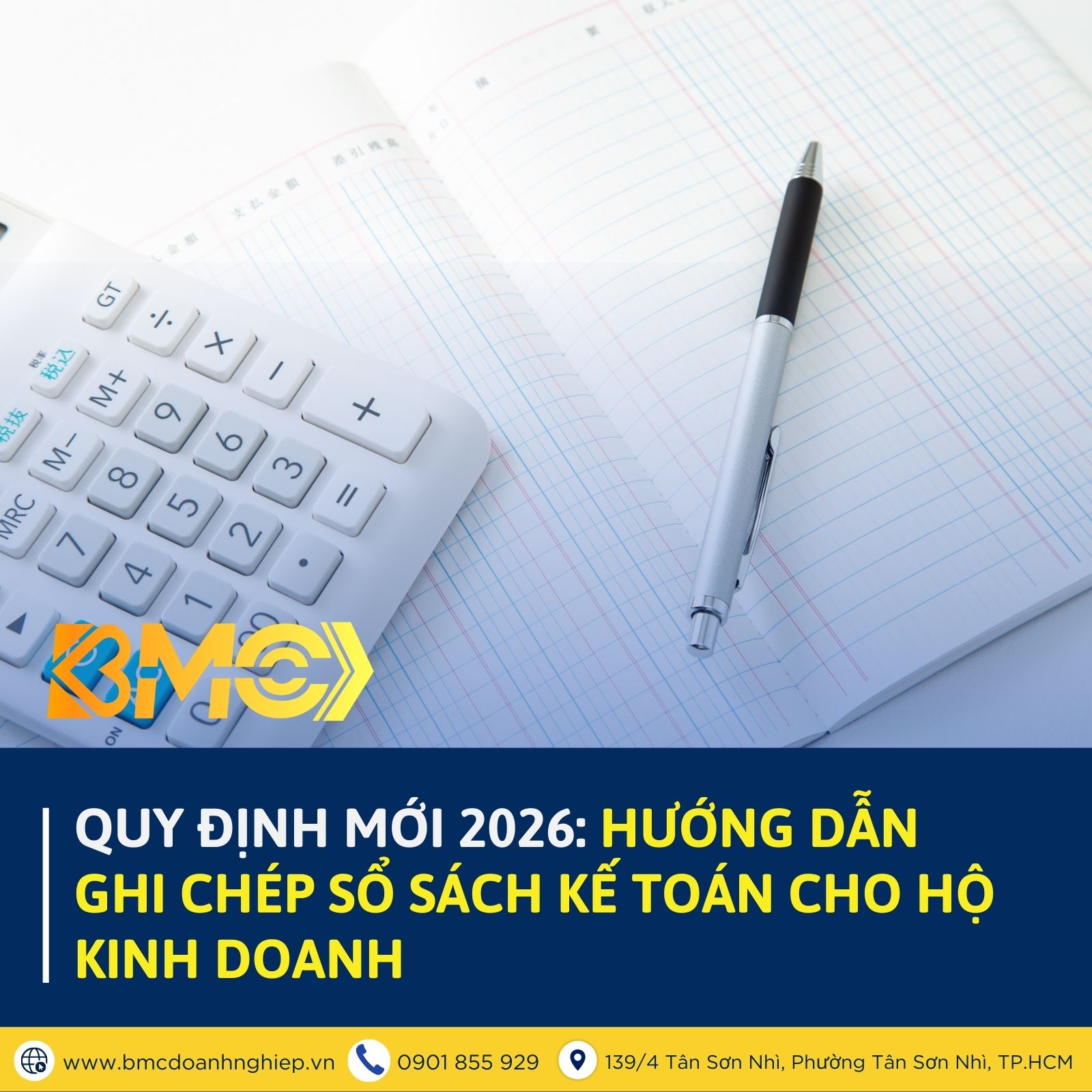 📑 QUY ĐỊNH MỚI 2026: HƯỚNG DẪN GHI CHÉP SỔ SÁCH KẾ TOÁN CHO HỘ KINH DOANH