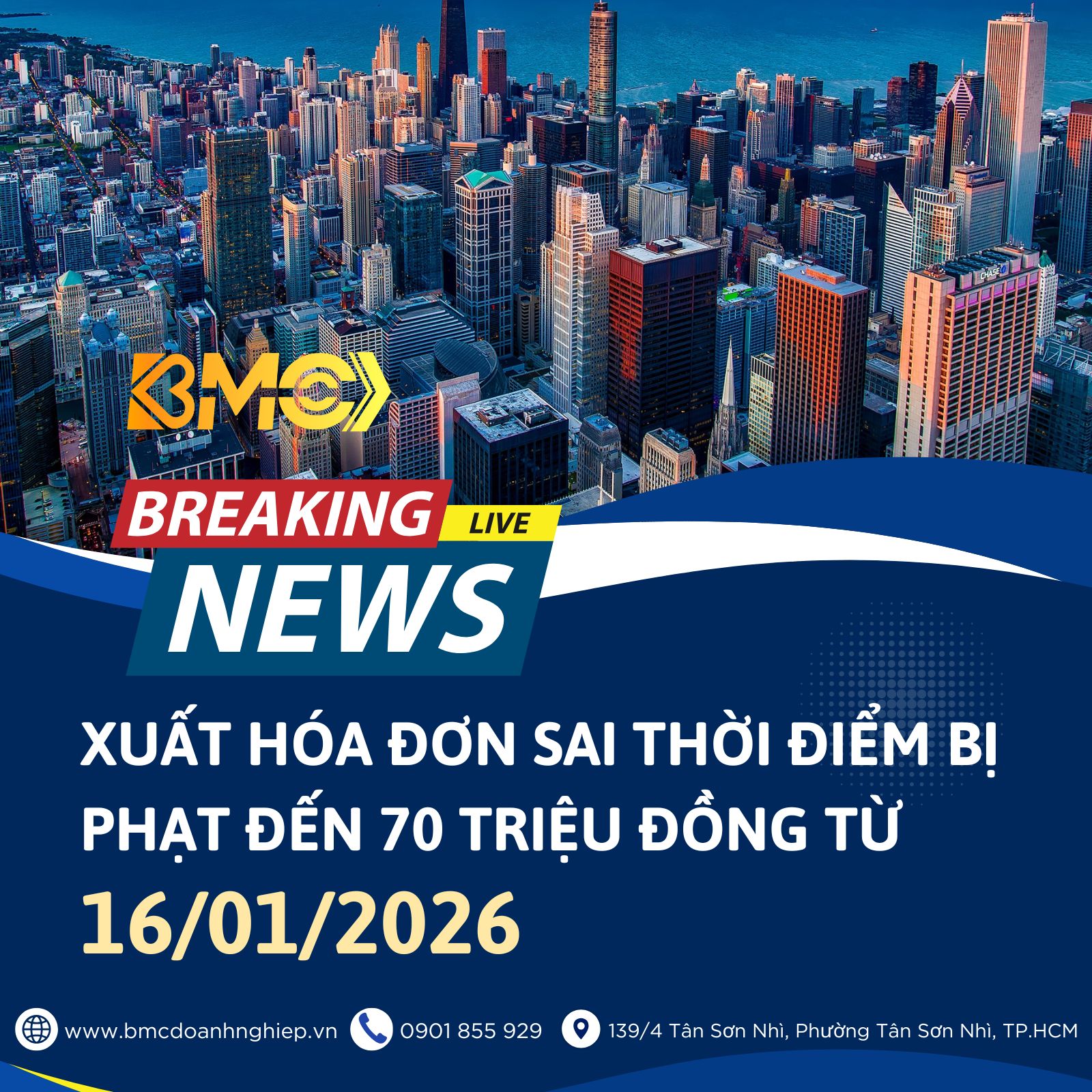 🚨 CẢNH BÁO: XUẤT HÓA ĐƠN SAI THỜI ĐIỂM BỊ PHẠT ĐẾN 70 TRIỆU ĐỒNG TỪ 16/01/2026