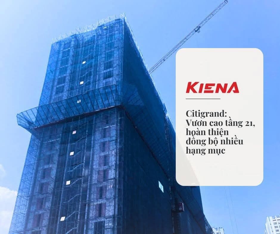 CẬP NHẬT TIẾN ĐỘ CITIGRAND THÁNG 10/2025