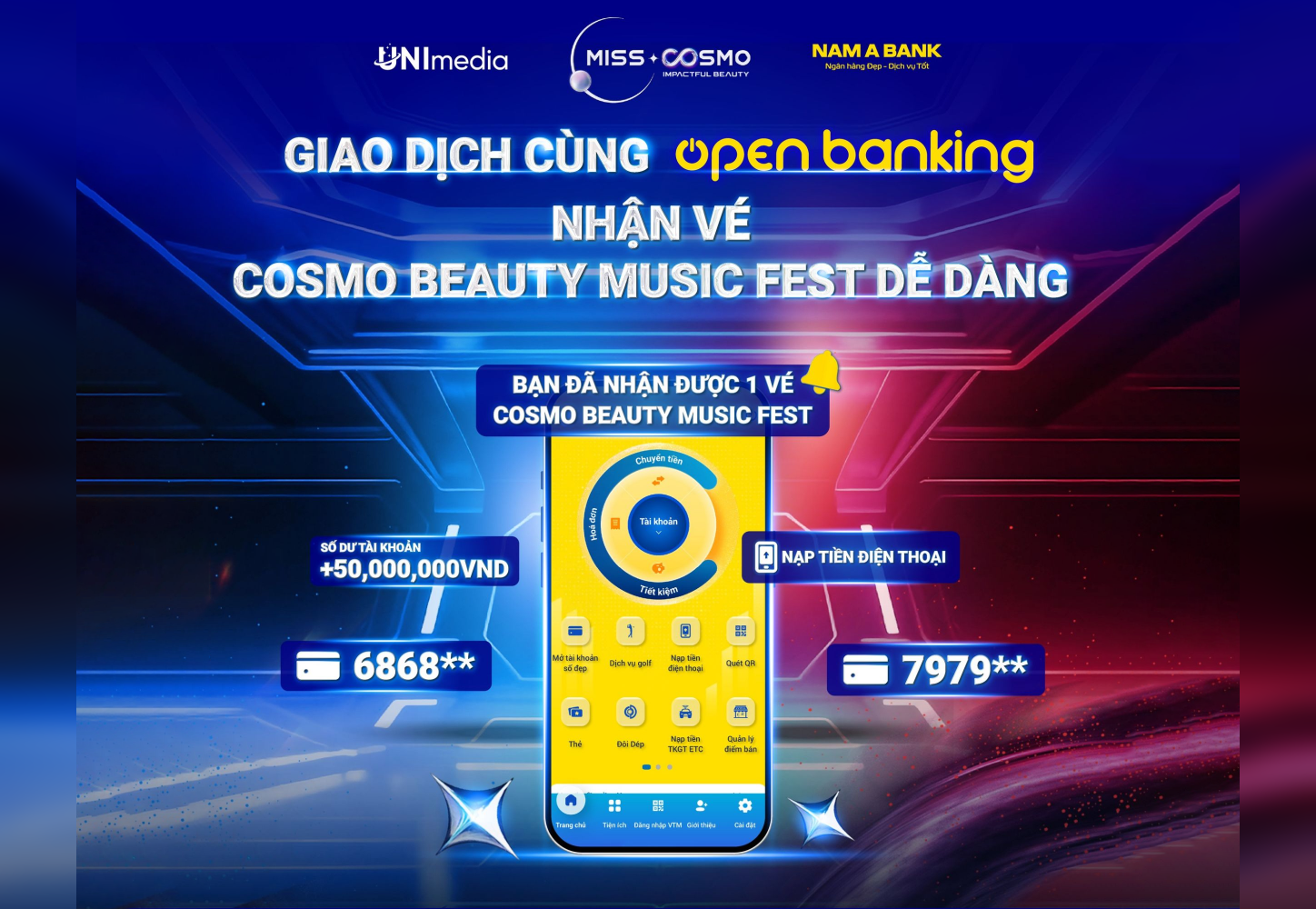 GIAO DỊCH OPEN BANKING ĐỂ CÓ CƠ HỘI NHẬN VÉ COSMO BEAUTY MUSIC FEST